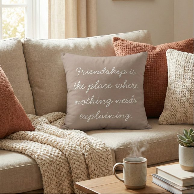 Friendship Quote Boho Handwritten Script Taupe Cushion (Creator Uploaded)