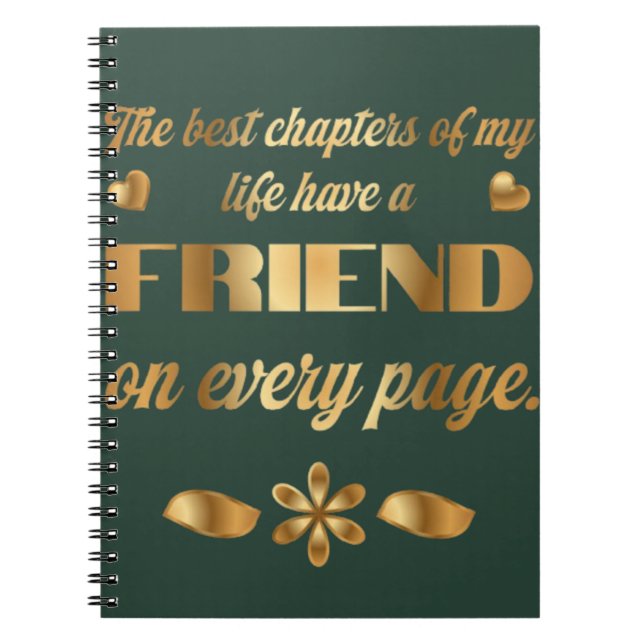 Friendship quote gift for best friend  notebook (Front)