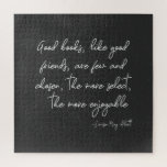 Friendship Quote in Simple Script Lettering Jigsaw Puzzle<br><div class="desc">A lovely quote about friendship (and books) in simple cursive lettering.</div>