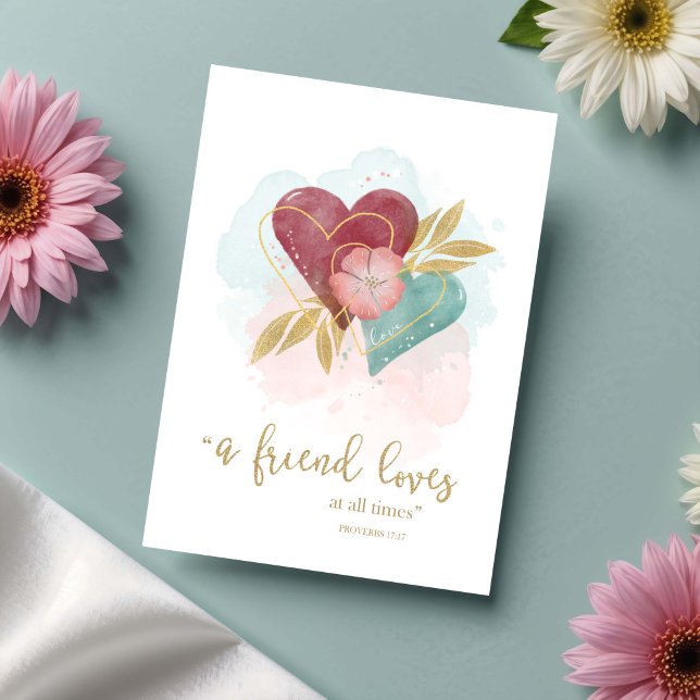 Friendship Scripture A Friend Loves at all Times  Card (Creator Uploaded)