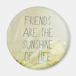 Friendship & Sunshine Magnet