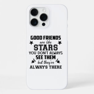 Friendship T-Shirt Quote Good Friend Like Star iPhone 16 Pro Max Case