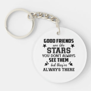 Friendship T-Shirt Quote Good Friend Like Star Key Ring
