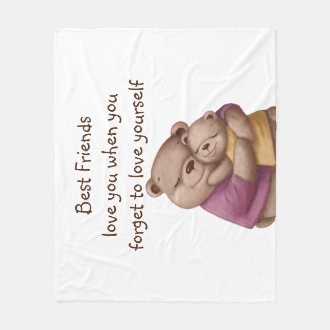 Friendship Teddy Bear Love you Inspirational Fleece Blanket (Front)