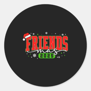 Friendsmas 2025 Friends Santa Hat Merry Christmas Classic Round Sticker