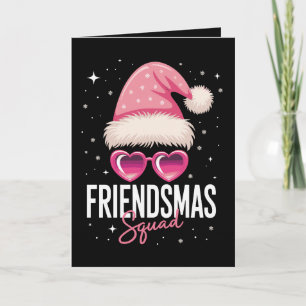Friendsmas Squad Christmas Pink Santa Hat Hearts Card