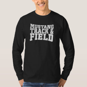 Friendswood Mustangs Track and Field T-Shirt