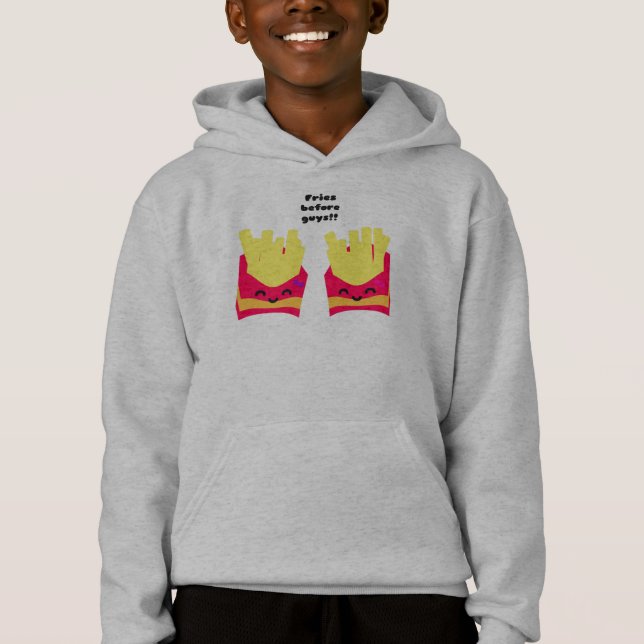 Fries Before Guys! (Front)