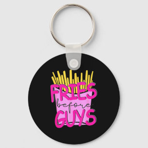 Fries Before Guys Teenage Girls Dating Valentines  Key Ring