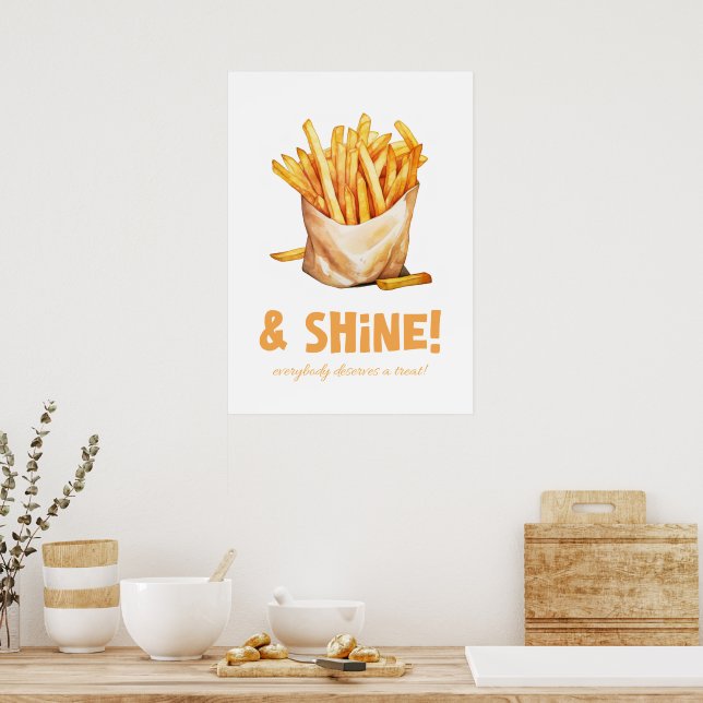 Fries & shine  poster (Kitchen)