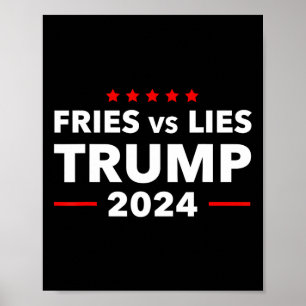 Fries Vs Lies Trump 2024 French Fries Trump Vance  Poster