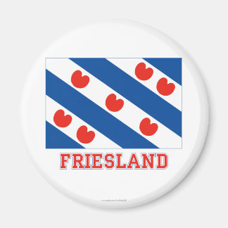 Friesland Flag with name Magnet