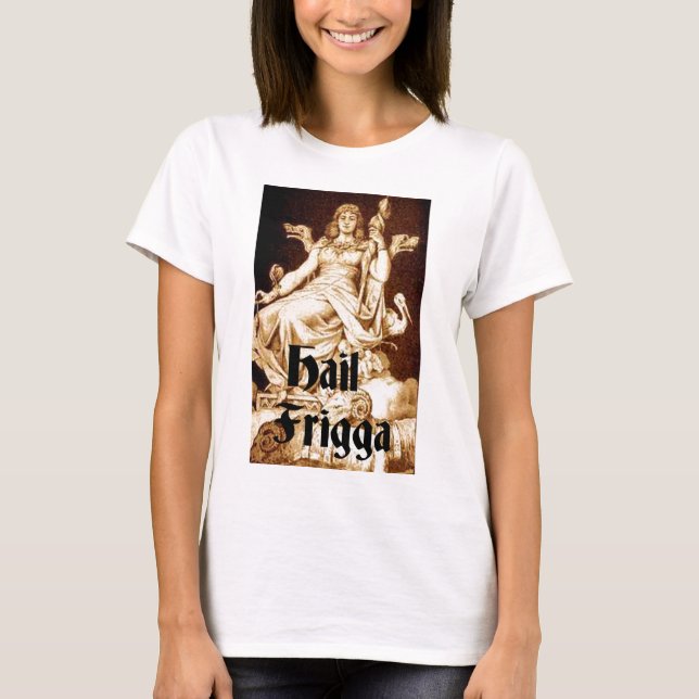Frigg distaff T-Shirt (Front)