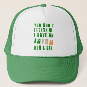Frighten Irish Mum and Dad Trucker Hat