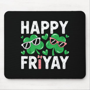 Friyay Friday Happy Fri Yay Teacher _4  Mouse Pad