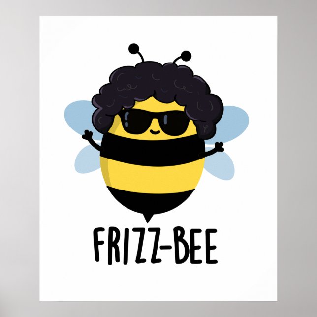 Frizz-Bee Cute Afro Bee Pun Poster (Front)