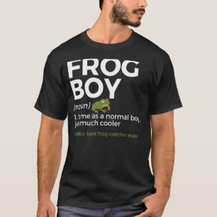 Frog Boy Definition Best Frog Catcher Ever Funny A T-Shirt