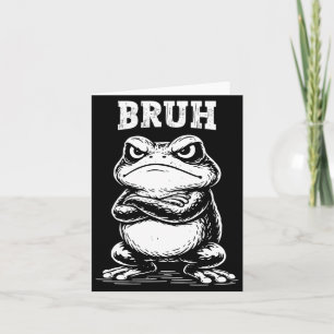 Frog Bruh Meme Sarcastic Animal Illustration Card