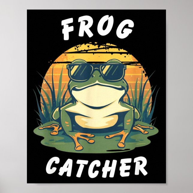 Frog Catcher Retro Frog Hunter Funny Outdoor Pond Poster (Front)