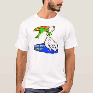 Frog Choking Bird Never Ever Give Up T-Shirt