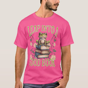 Frog Floral Cottage Core Leap Into A Good Book Rea T-Shirt