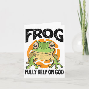 Frog - Fully Rely On God - Funny Definition  Card