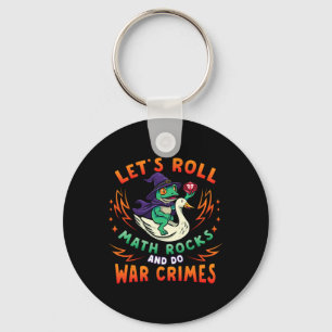 Frog Goose Meme Lets Roll Math Rocks Do War Crimes Key Ring