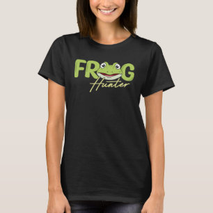 Frog Hunter Amphibian Frog Catcher Tadpole Toad T-Shirt