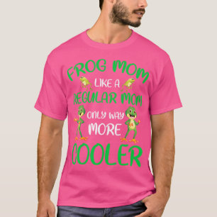 Frog Mum Toad Mother'S Day Frog T-Shirt