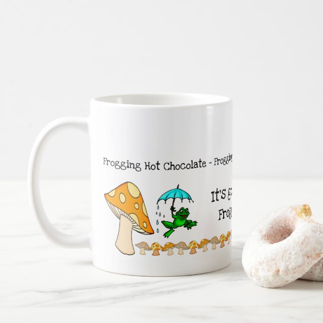 Frog, Mushroom, Frogging Hot Chocolate Mug (With Donut)
