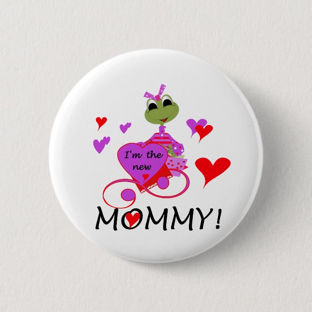 Frog New Mummy T-shirts and Gifts 6 Cm Round Badge (Front)