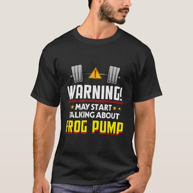 Frog Pump Workout Humour Gym Fitness Health T-Shirt (Front)