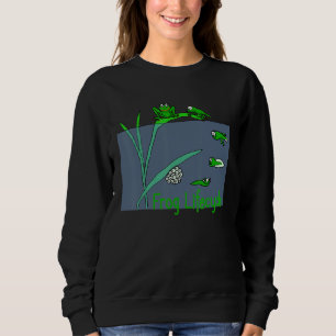 Frog Tadpole Lifecycle Frogs For Kids Cute Green F Sweatshirt