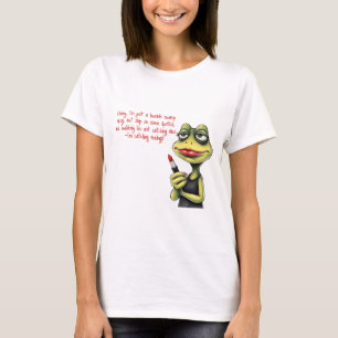 Frog talking about makeup funny T-Shirt