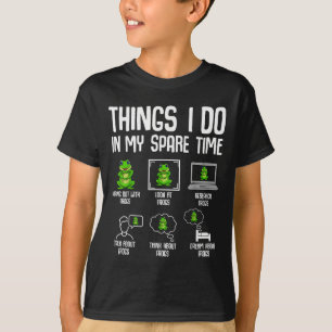 Frog Things I Do In My Spare Time Women Kids Girls T-Shirt