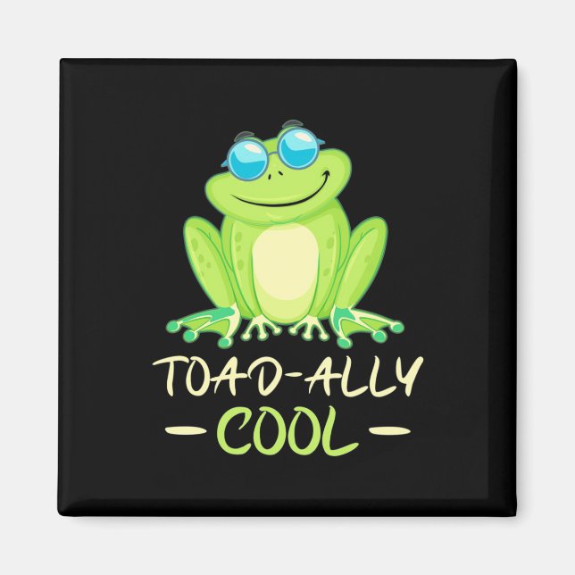 Frog Toadally Cool Magnet (Front)