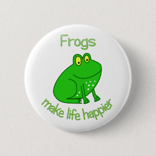 Frogs Make Life Happier 6 Cm Round Badge