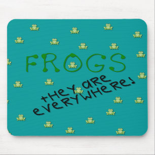 Frogs - They are Everywhere Mousepad
