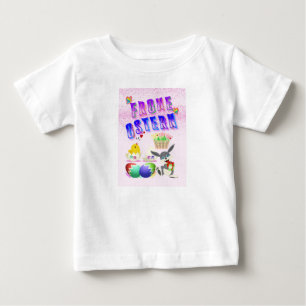 Frohe Ostern Baby T-Shirt