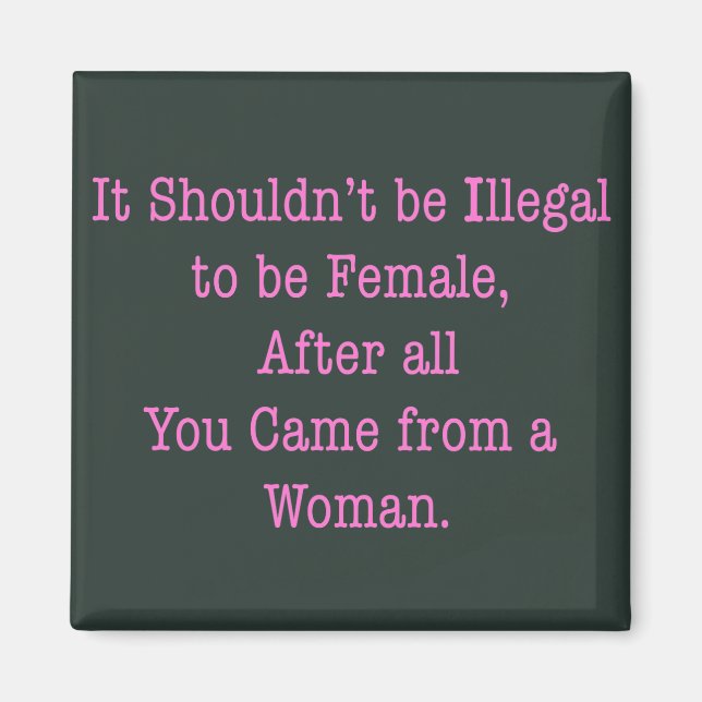 From a Woman Magnet (Front)