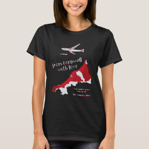 From Cornwall with love first satellite launch fro T-Shirt