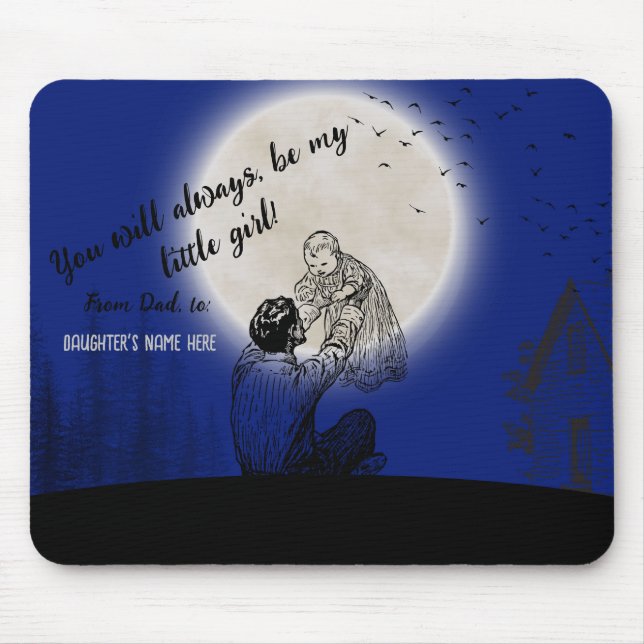 From dad to his daughter - personalized message -  mouse pad (Front)