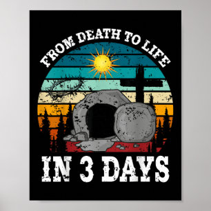 From Death To Life In 3 Days Easter Religious Wome Poster