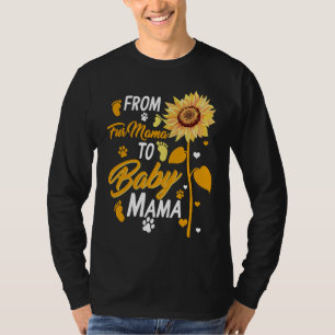 From Fur Mama To Baby New Mom Pregnancy Baby Showe T-Shirt