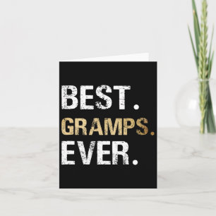 From Granddaughter Grandson Best Gramps Ever Card