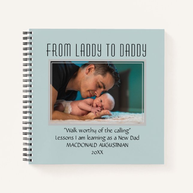 FROM LADDY TO DADDY New Dad To Be Personalised Notebook (Front)