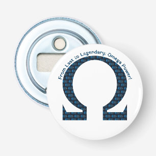 From Last to Legendary: Omega Power! Bottle Opener