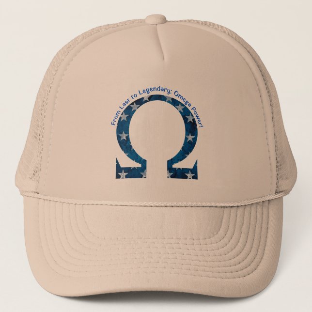 From Last to Legendary: Omega Power! Trucker Hat (Front)