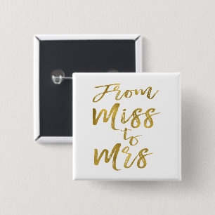 From Miss to Mrs Bridal Shower Party Gold Foil 15 Cm Square Badge