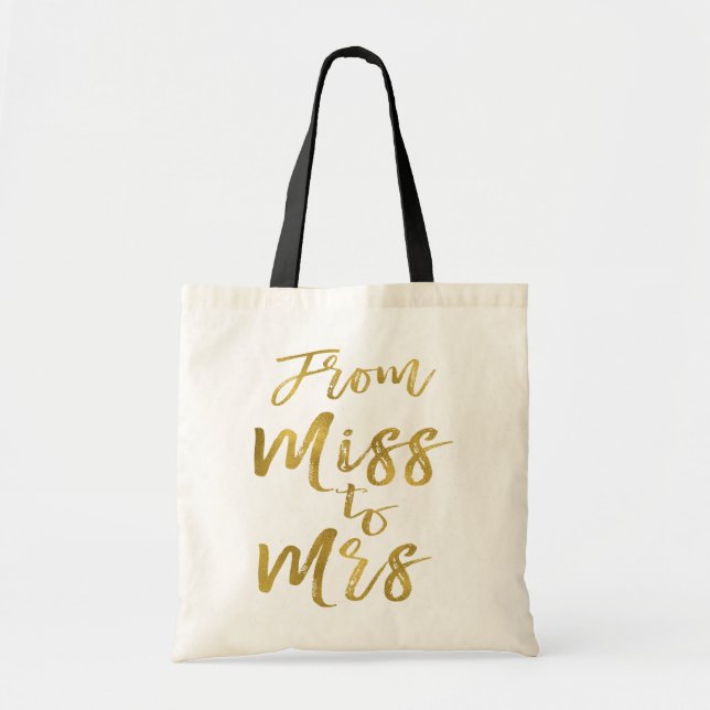 From Miss to Mrs Bridal Shower Party Gold Foil Tote Bag (Front)